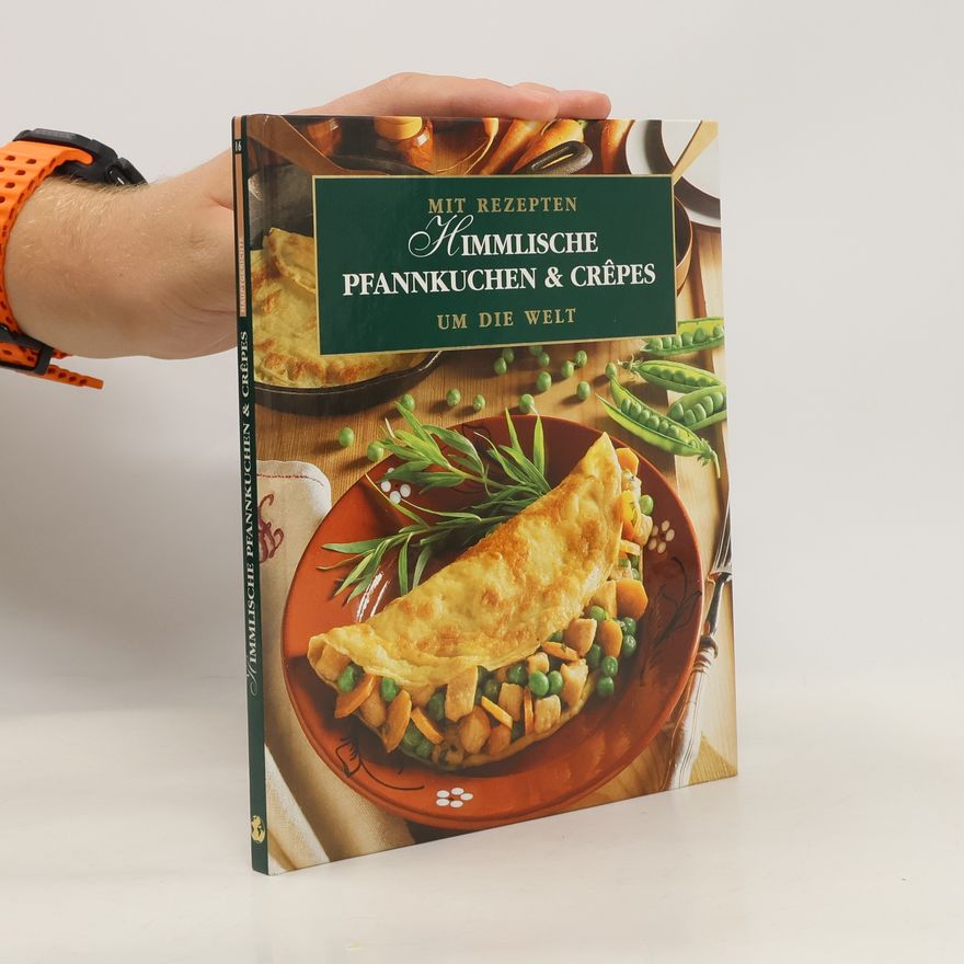 Angelika Ilies Himmlische Pfannkuchen & Crêpes