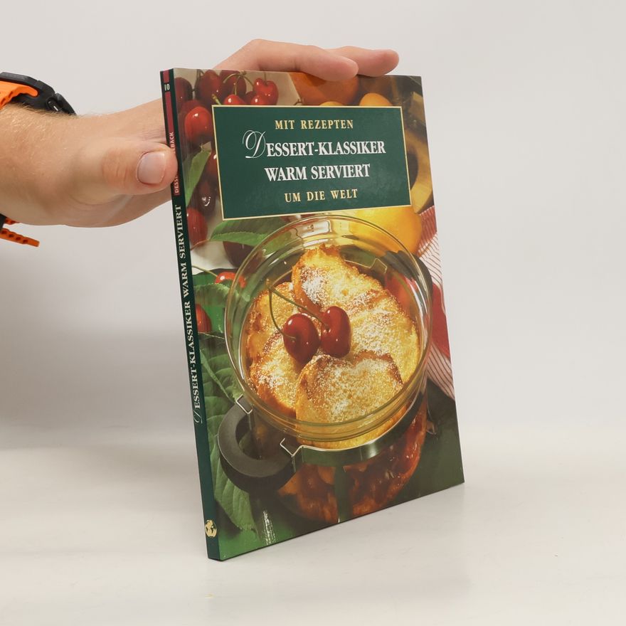 Cornelia Schinharl Dessert-Klassiker warm serviert