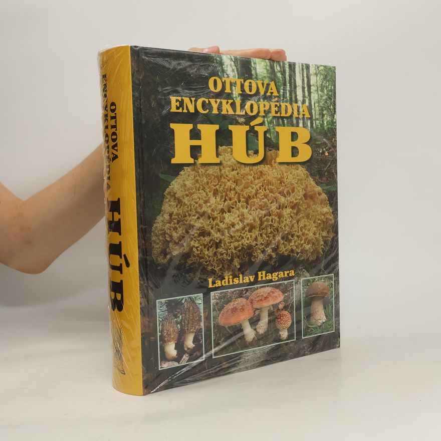 Ladislav Hagara Ottova Encyklopédia húb