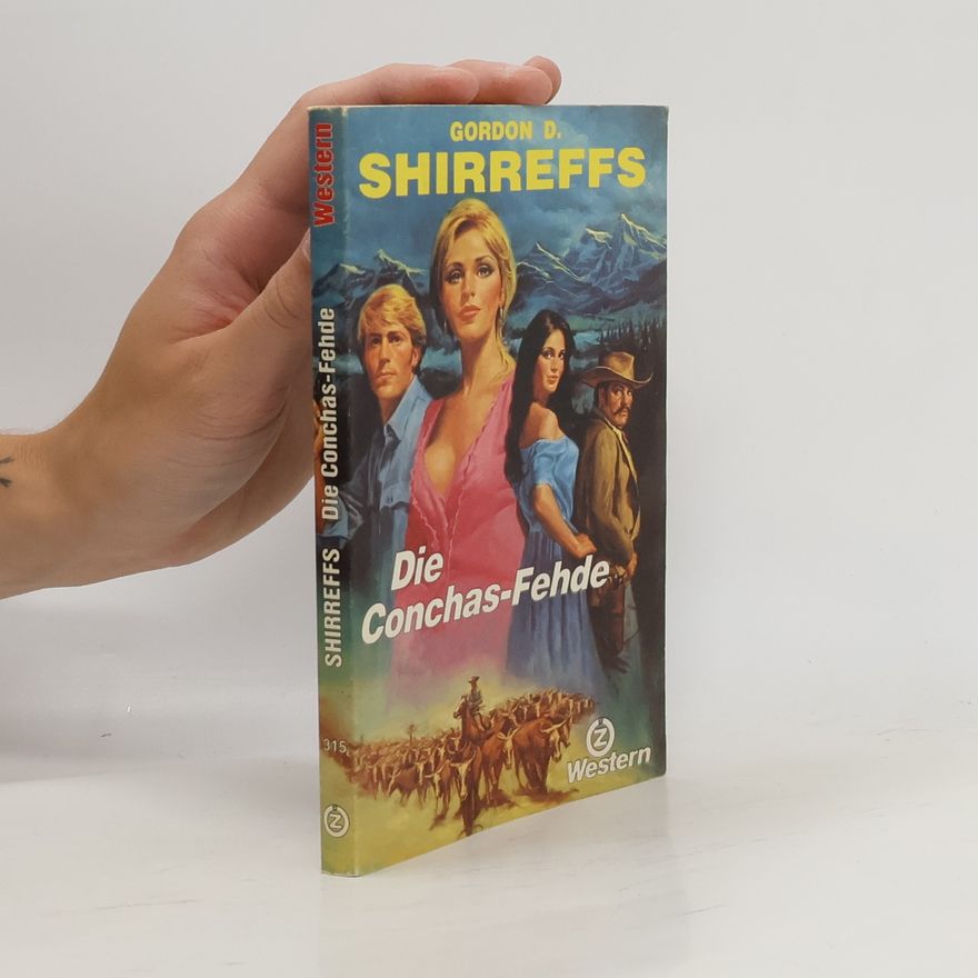 Gordon D. Shirreffs Die Conchas-Fehde