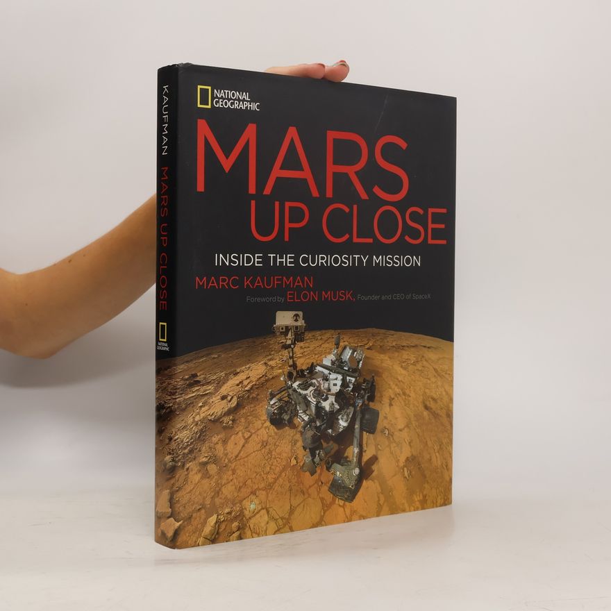Marc Kaufman National Geographic: Mars Up Close