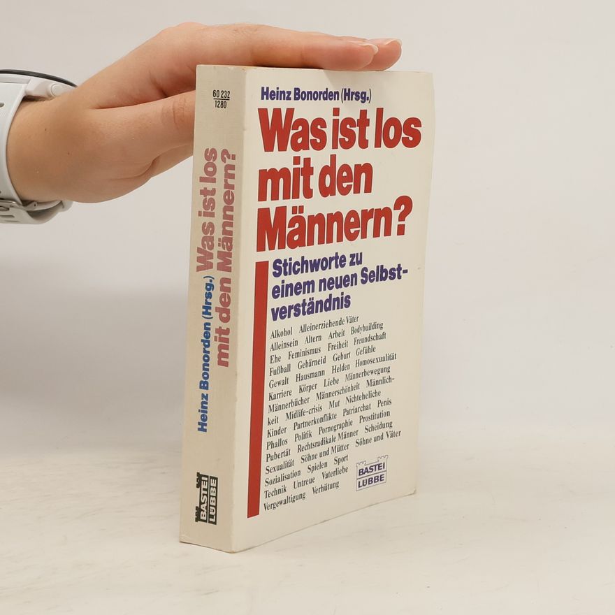 Heinz Bonorden Was ist los mit den Männern?