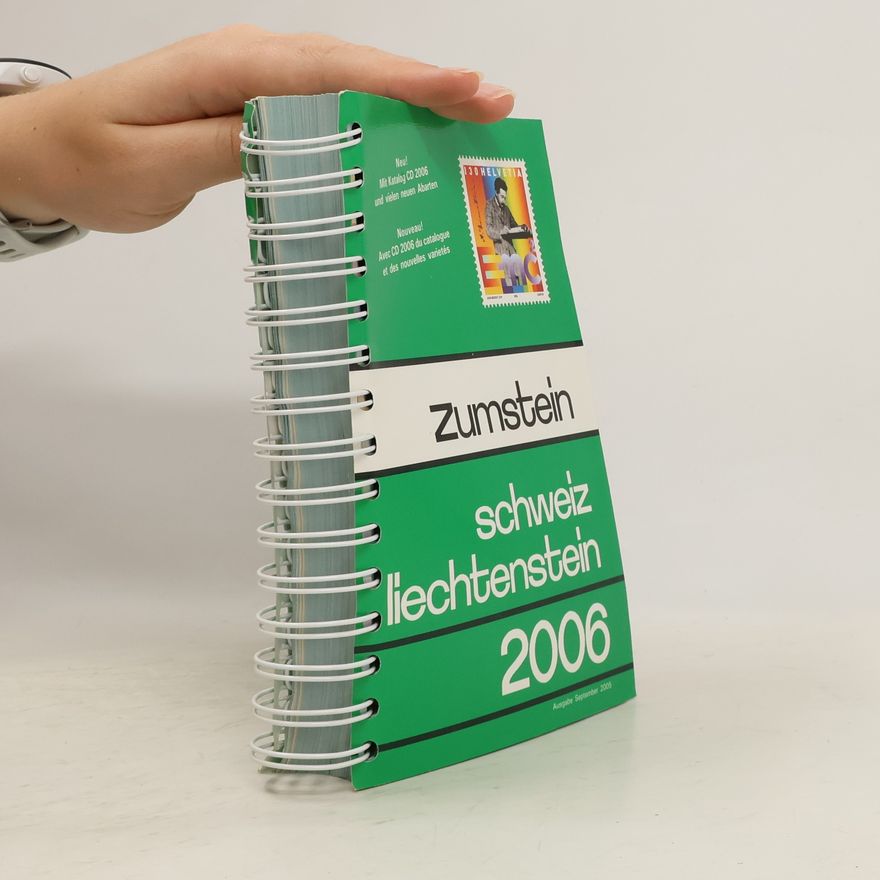 Collectif d'auteurs Zumstein. Schweiz, liechtenstein 2006