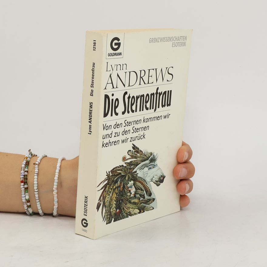 Lynn V. Andrews Die Sternenfrau