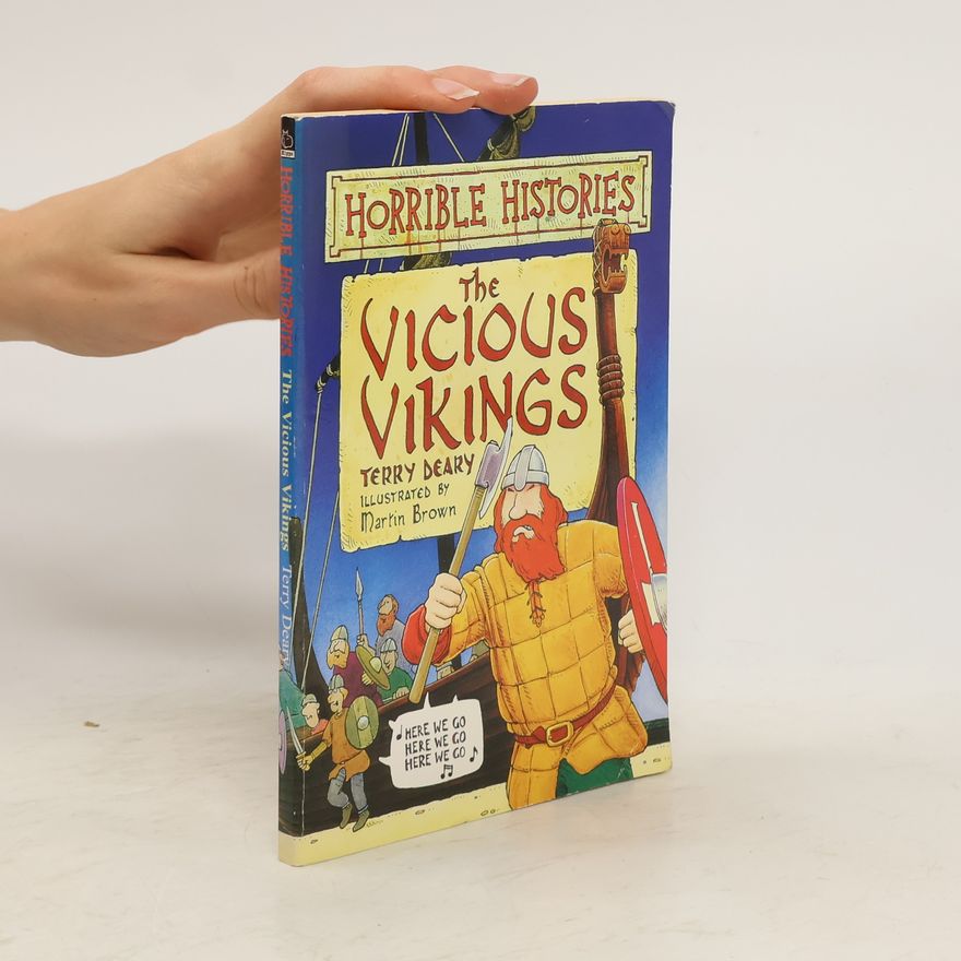 Terry Deary The Vicious Vikings