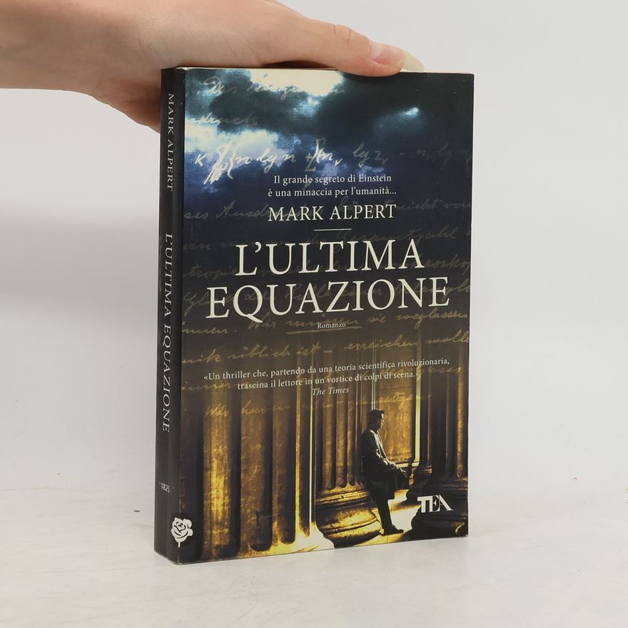 Mark Alpert L'ultima equazione