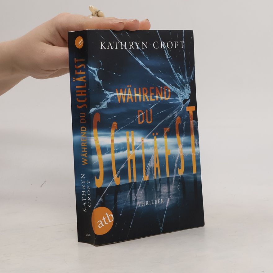 Kathryn Croft Während du schläfst