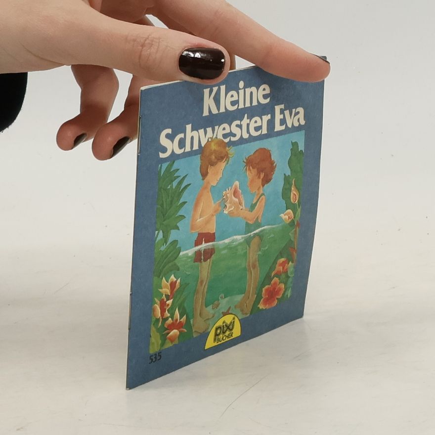 Autorenkollektiv Kleine Schwester Eva