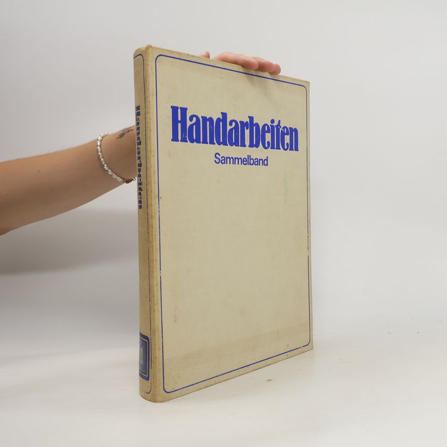 Autorenkollektiv Handarbeiten 1