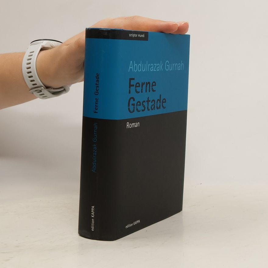 Abdulrazak Gurnah Ferne Gestade