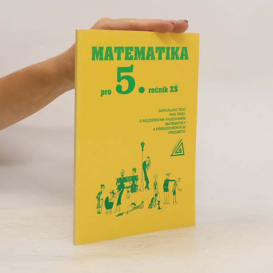 Alena Matějčková Matematika pro 5. ročník základní školy
