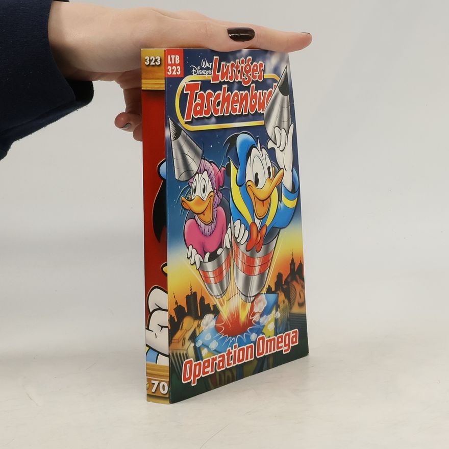 Walt Disney Lustiges Taschenbuch 323. Operation Omega