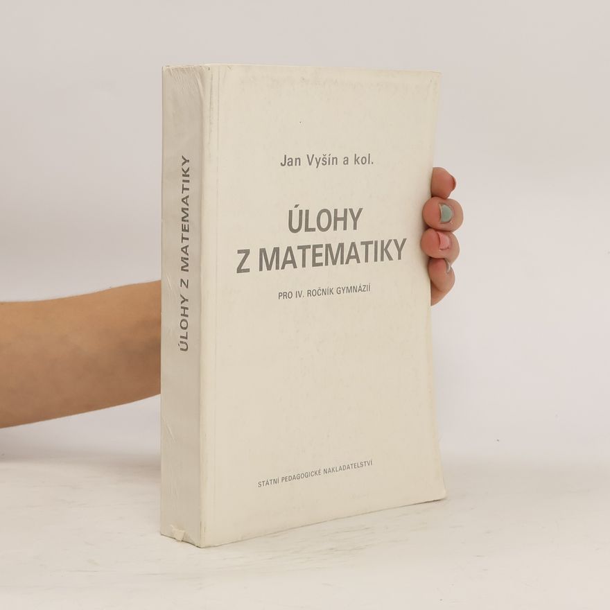 Auteurscollectief Úlohy z matematiky pro IV. ročník gymnázií