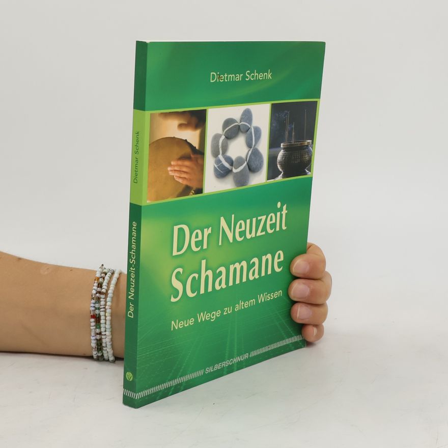 Dietmar Schenk Der Neuzeit-Schamane