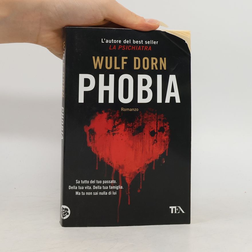 Wulf Dorn Phobia