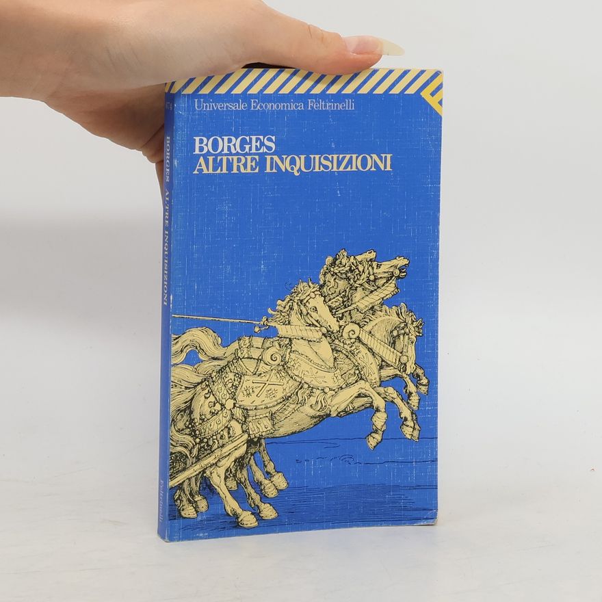 Jorge Luis Borges Universale Economica - 674: Altre inquisizioni