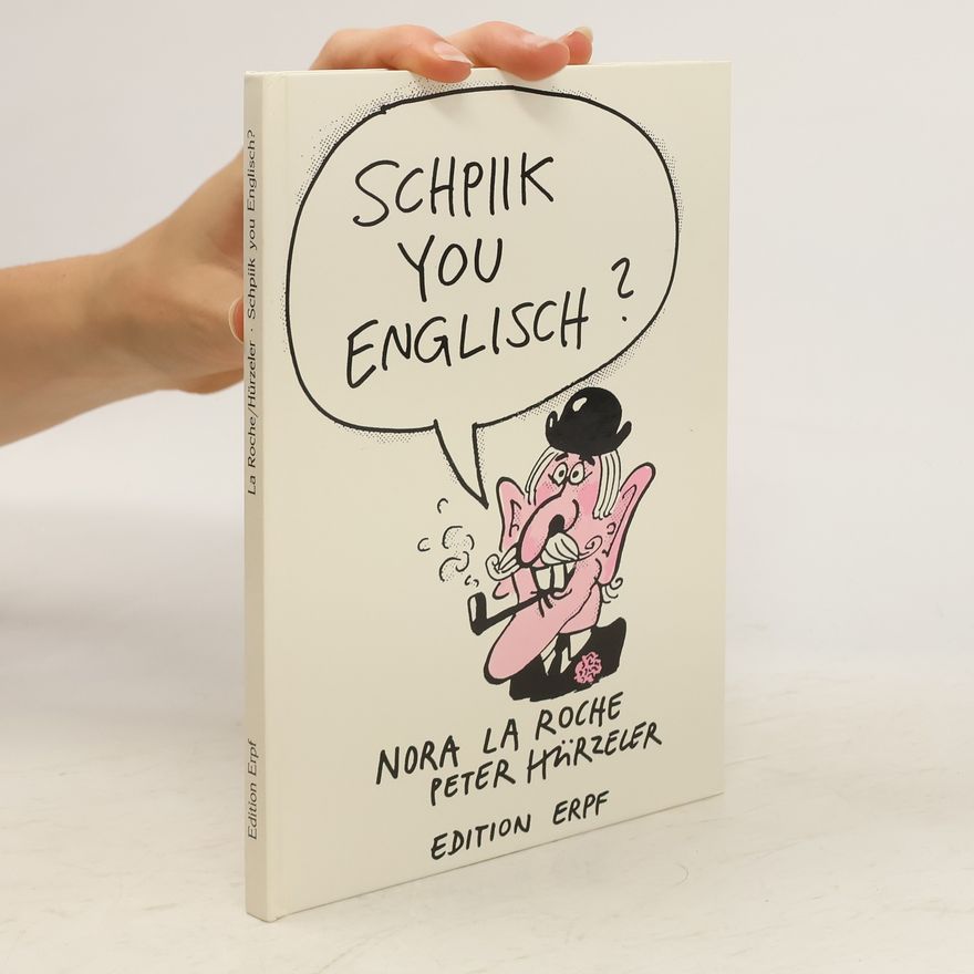 Nora La Roche Schpiik you Englisch?