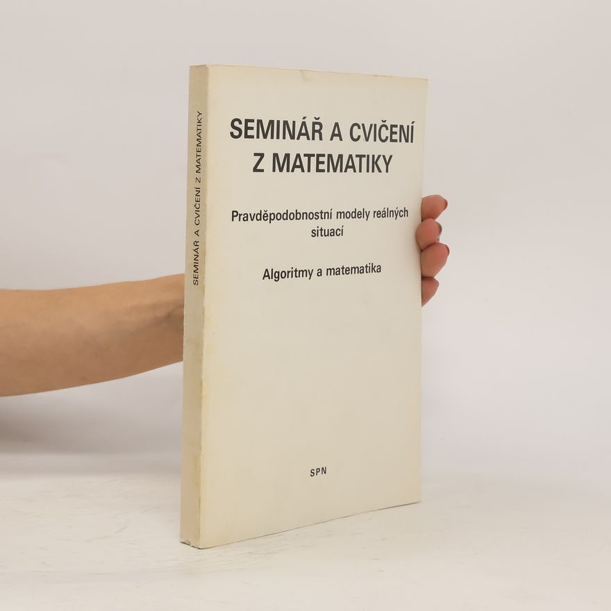 Kolektiv autorů Seminář a cvičení z matematiky
