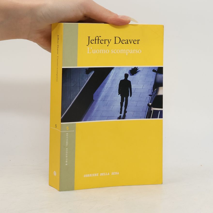 Jeffery Deaver L'uomo scomparso