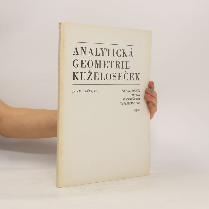 Leo Boček Analytická geometrie kuželoseček