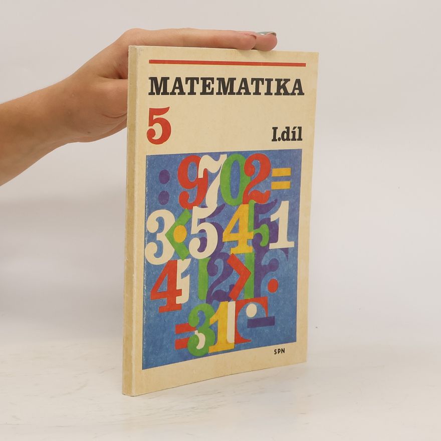 Kolektiv autorů Matematika 5. I. díl