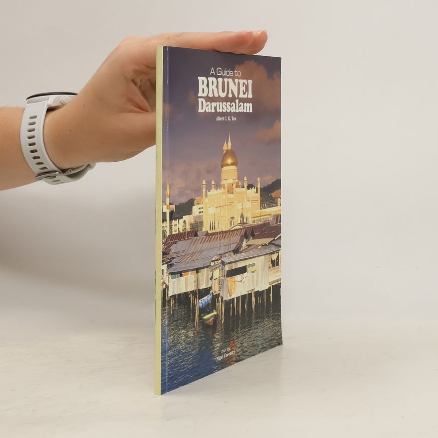 Nigel Coventry A Guide to Brunei