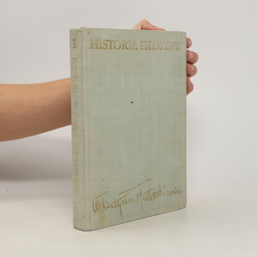 Władysław Tatarkiewicz Historia filozofii.Tom 1