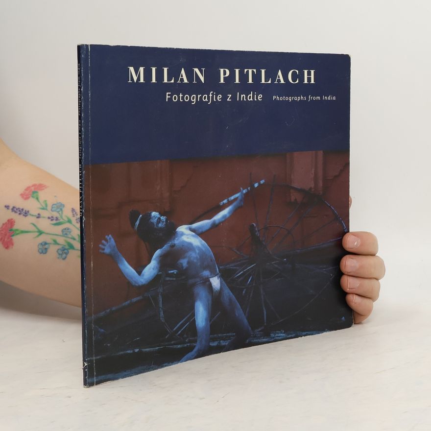 Milan Pitlach Fotografie z Indie / Photographs from India
