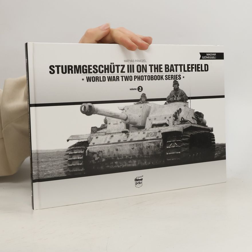 Mátyás Pánczél Sturmgeschutz III on the Battlefield