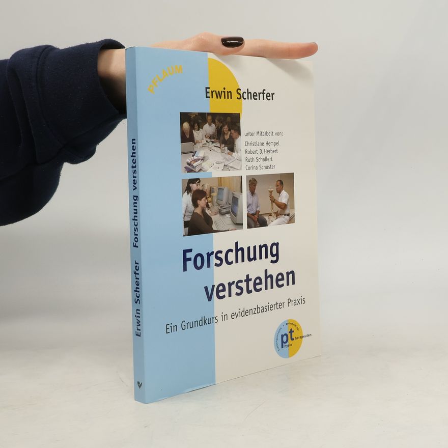 Erwin Scherfer Forschung verstehen