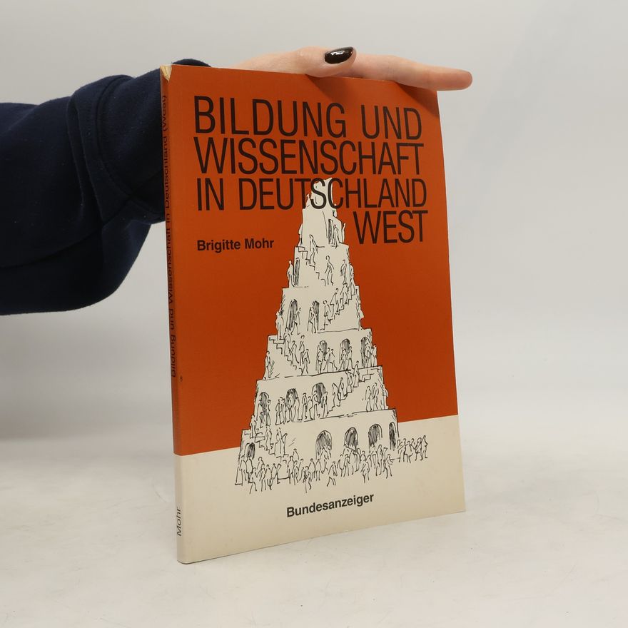 Brigitte Mohr Bildung und Wissenschaft in Deutschland West