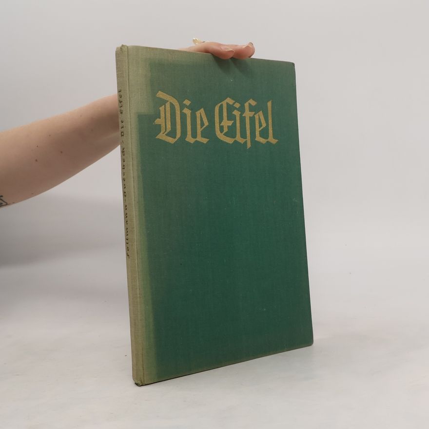 Otto Follmann Die Eifel