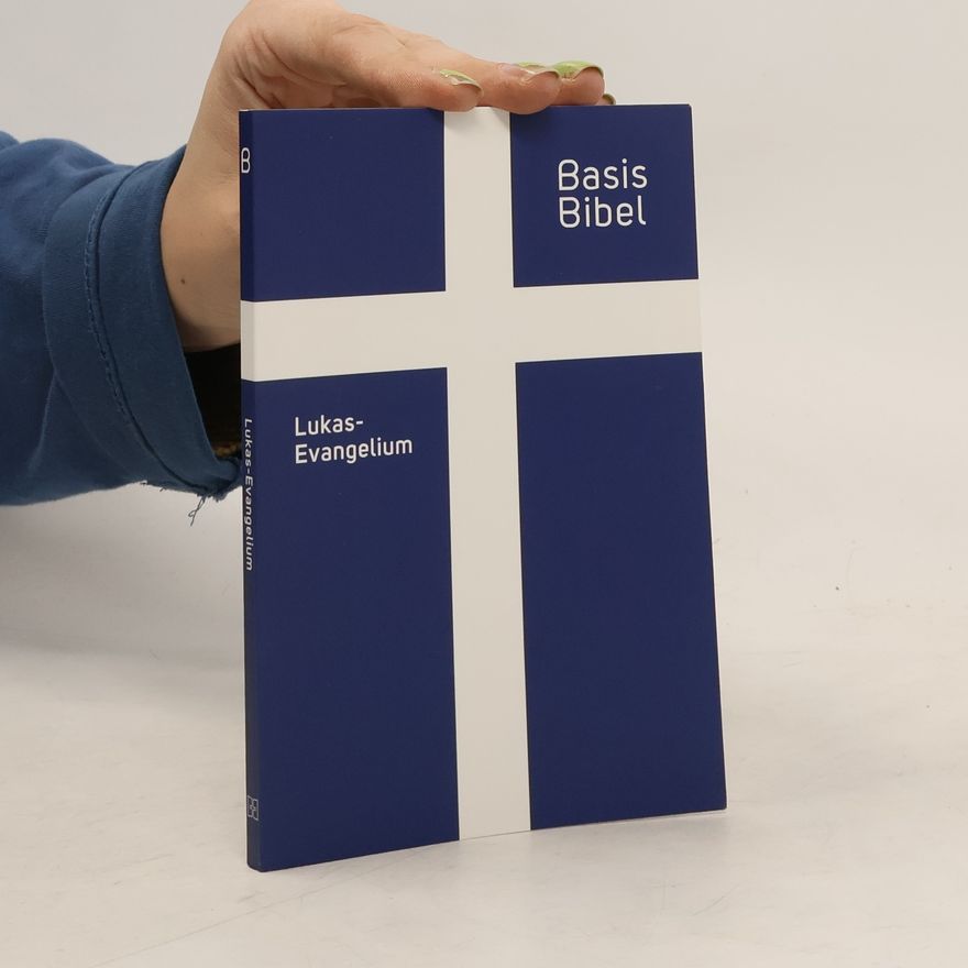 Autorenkollektiv Basis Bibel, Lukas-Evangelium