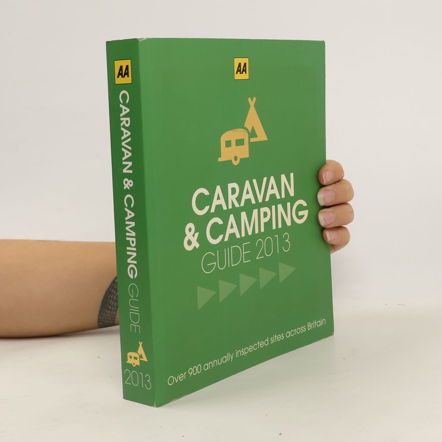 AA Publishing Caravan and Camping Guide 2013