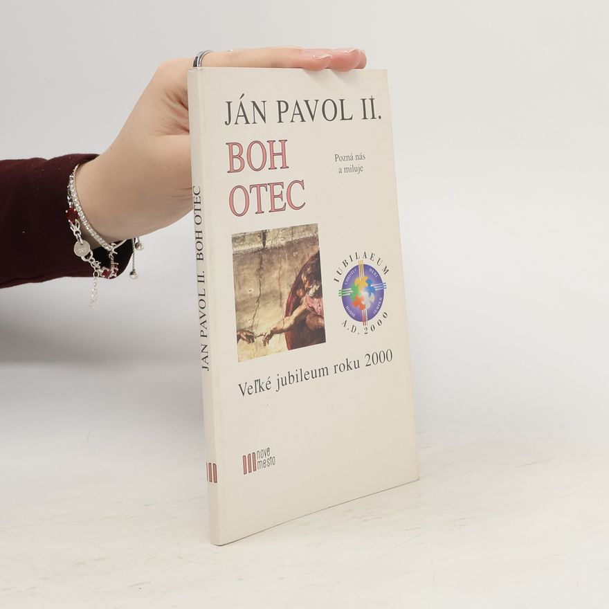 Ján Pavol II. (pápež) Boh Otec