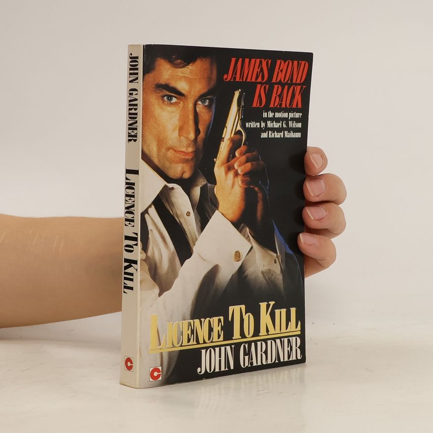 John Gardner Licence to Kill