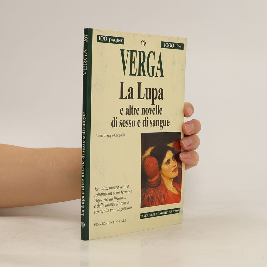 Giovanni Verga Tascabili Economici Newton - 267: La lupa e altre novelle di sesso e di sangue