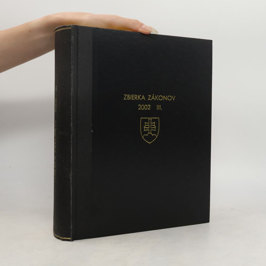 Collectif d'auteurs Zbierka zákonov 2002 III.
