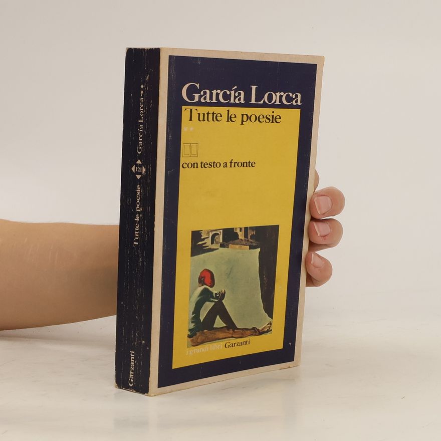 Garcia Lorca Tutte le poesie
