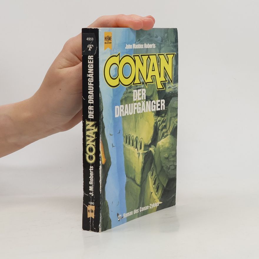 John Maddox Roberts Conan. Der Draufgänger