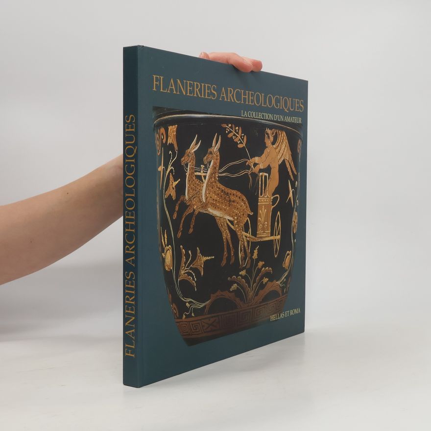 Jacques Chamay Flâneries archéologiques