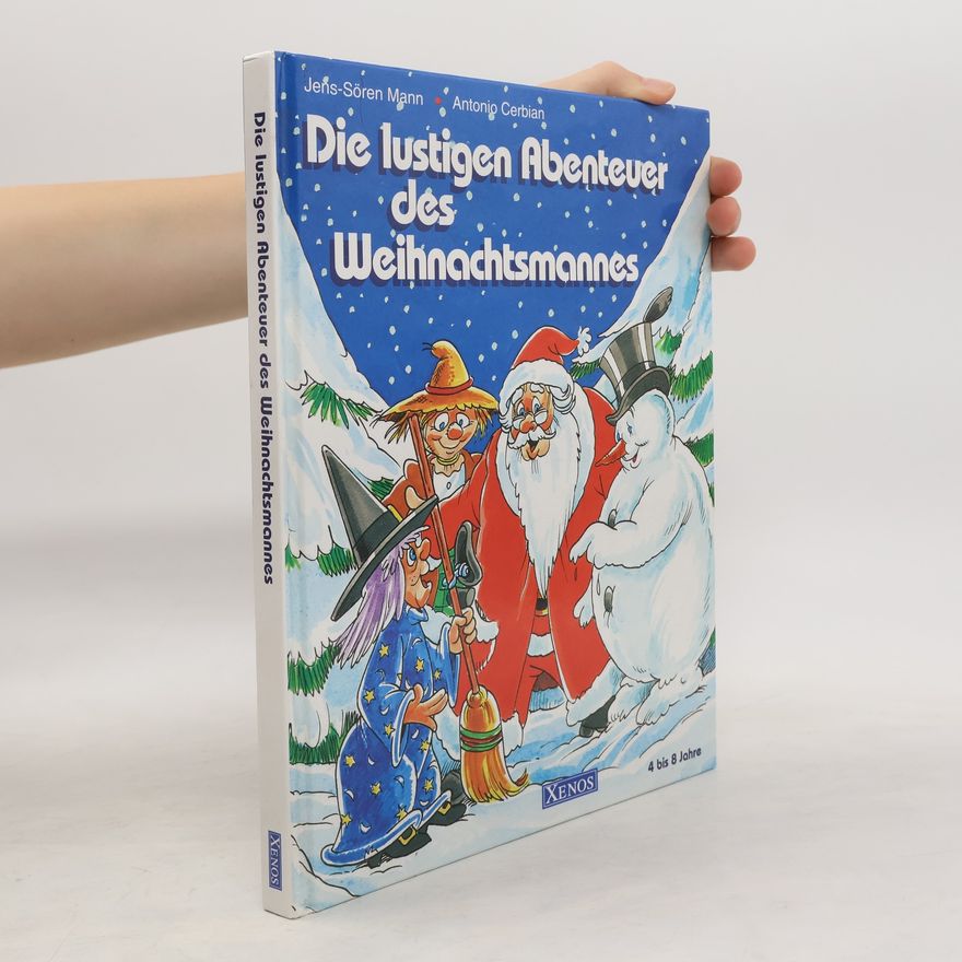 Jens-Sören Mann Die lustigen Abenteuer des Weihnachtsmannes