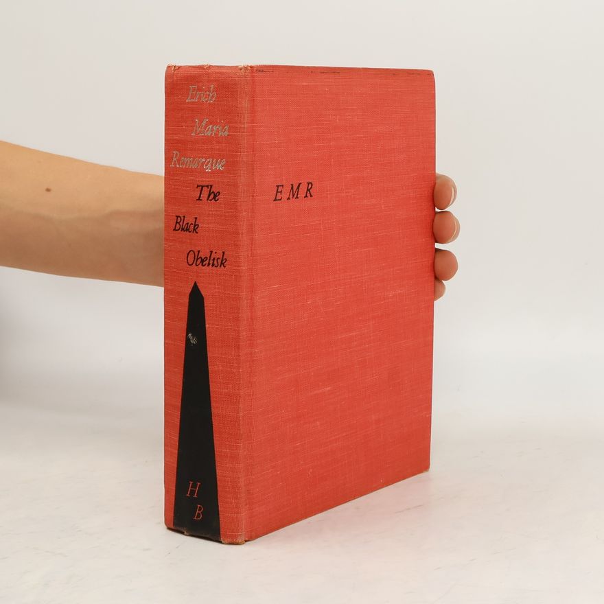 Erich Maria Remarque The Black Obelisk