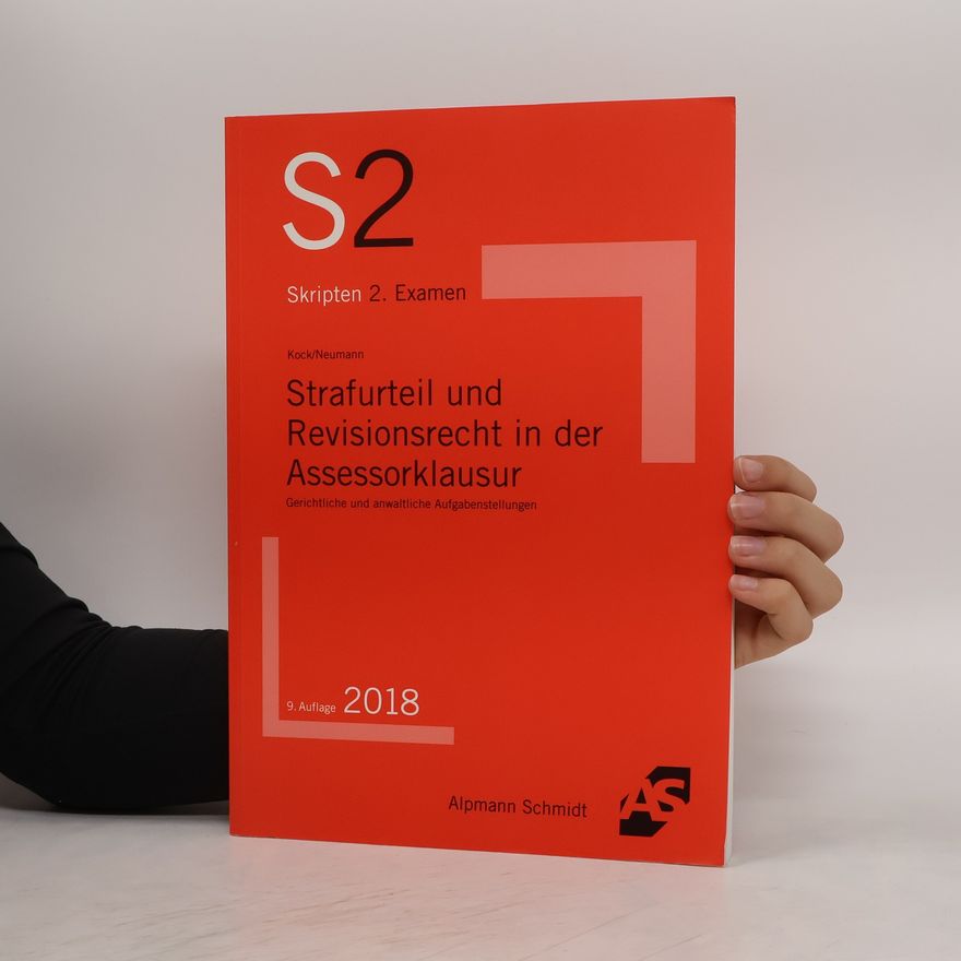 Rainer Kock Strafurteil und Revisionsrecht in der Assessorklausur