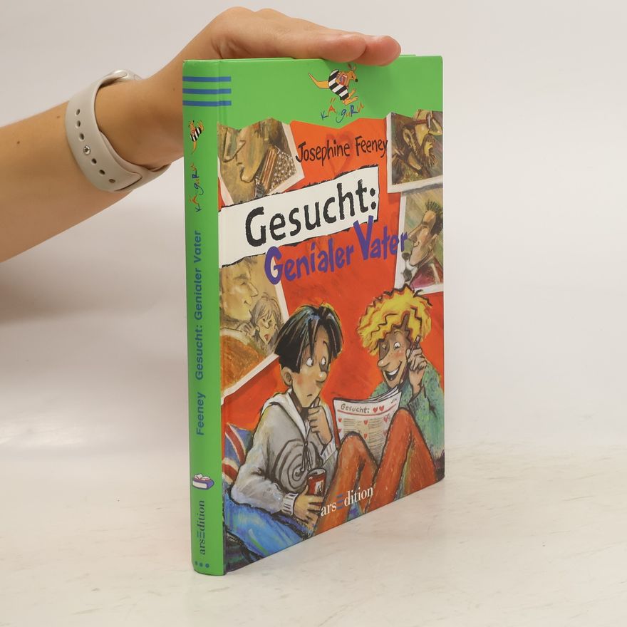 Josephine Feeney Gesucht: genialer Vater