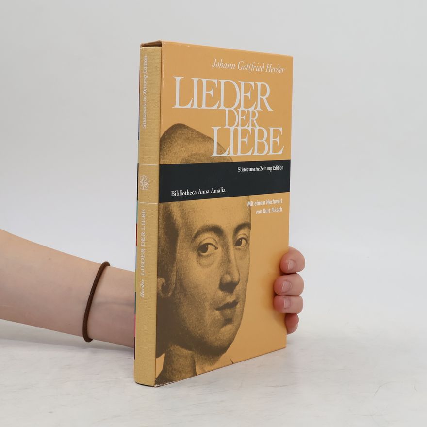 Johann Gottfried Herder Lieder der Liebe