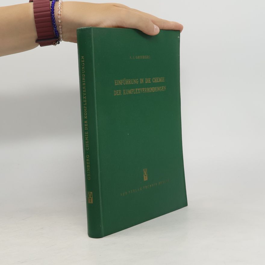 A. A. Grinberg Einführung in die Chemie