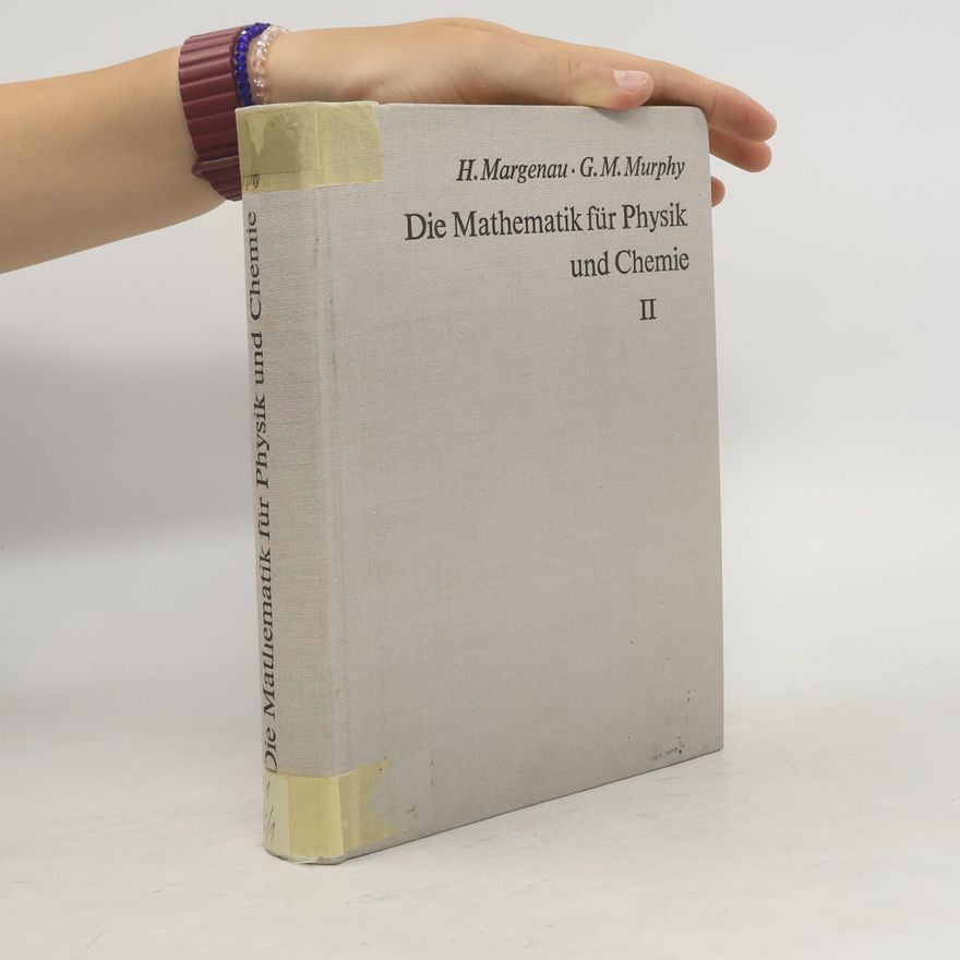 G. M. Murphy Die Mathematik für Physik und Chemie II