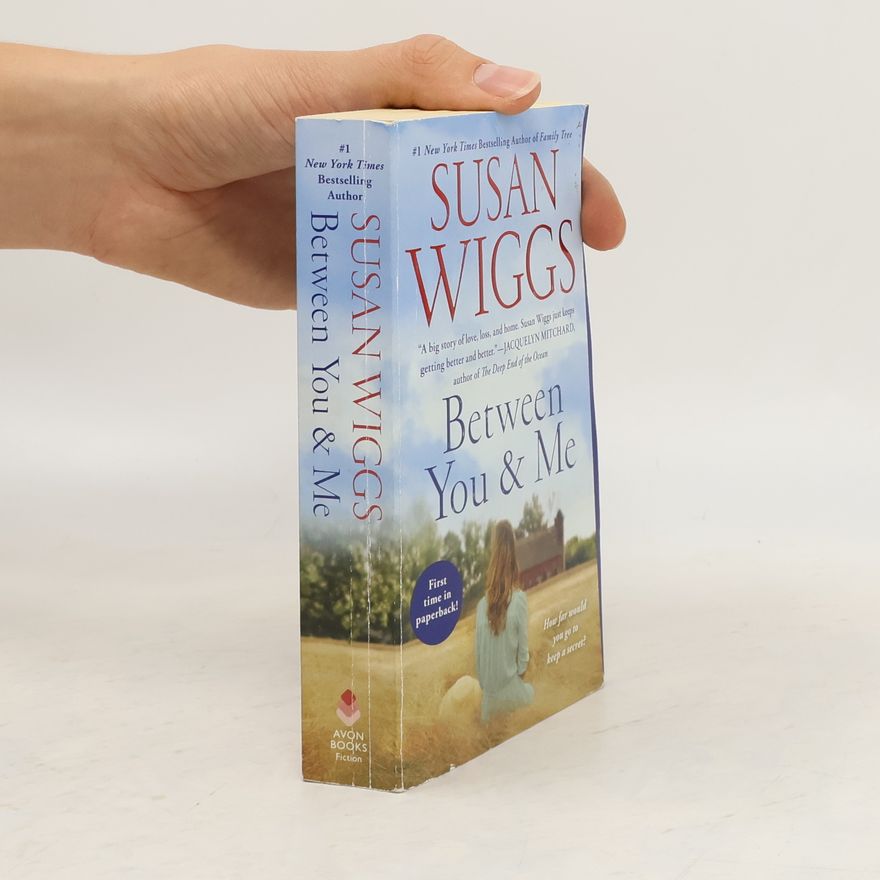 Susan Wiggs Between You and Me