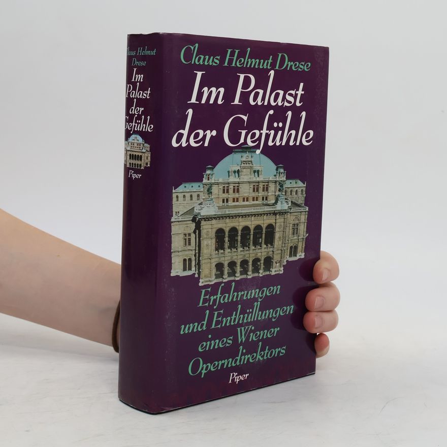 Claus Helmut Drese Im Palast der Gefühle